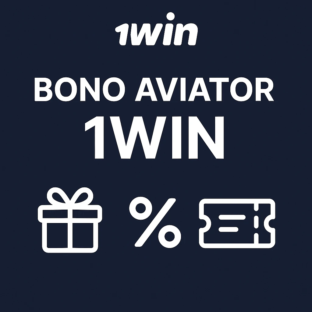 Bono Aviator 1Win: regalo, porcentaje y código promocional