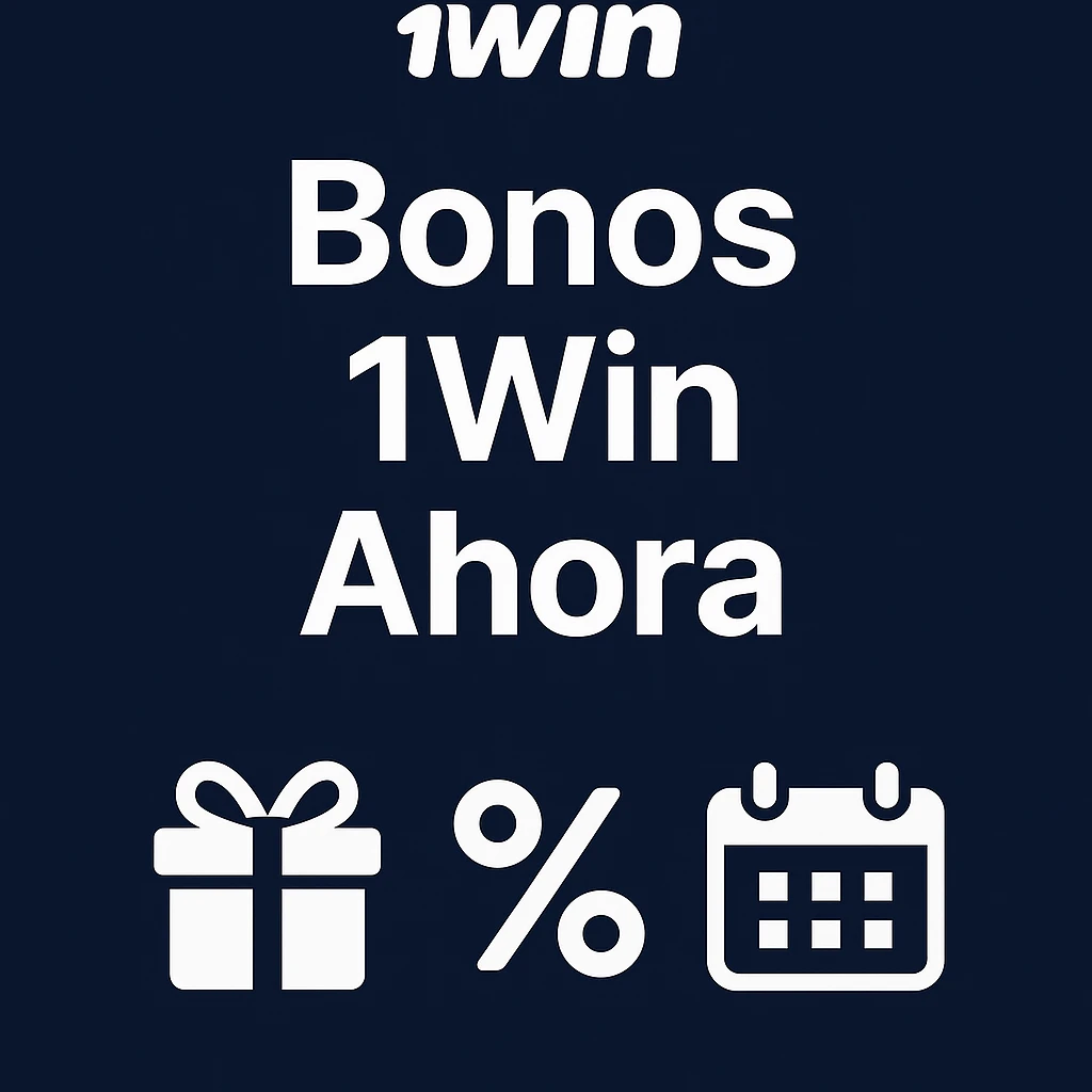 Bonos 1Win: regalo, porcentaje y calendario — ofertas en Argentina